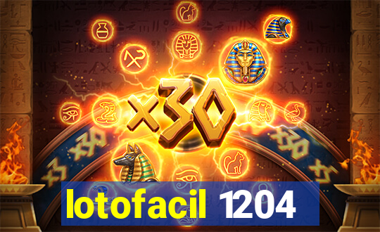 lotofacil 1204